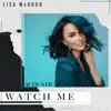 Watch Me (Acoustic) - Single album lyrics, reviews, download