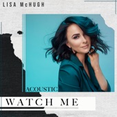 Watch Me (Acoustic) artwork