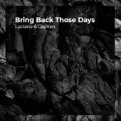 Bring Back Those Days artwork