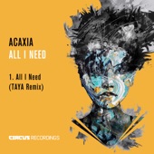 All I Need (Taya. Remix) artwork