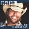 Toby Keith - Greatest Hits: The Show Dog Years  artwork