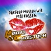 Darüber müssen wir mal küssen - Single