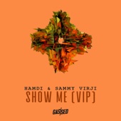 Show Me (VIP) artwork