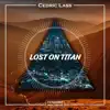 Stream & download Lost On Titan - Single