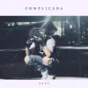 Complicada - Single album lyrics, reviews, download