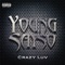 Crazy Luv - Young Sayso lyrics