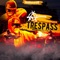 Trespass - Arichussettes lyrics