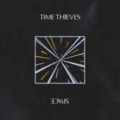 Time Thieves - Message