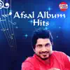 Afsal Album Hits album lyrics, reviews, download