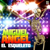 Miguel Angel - El Esqueleto