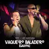 Vaqueiro Baladeiro (Galopa) [Ao Vivo] [feat. Léo Santana] - Single album lyrics, reviews, download