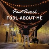 Fool About Me - Single