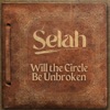 Will the Circle Be Unbroken - Single