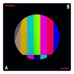 Dance - Single by POWERS album reviews, ratings, credits