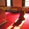 Om Mani Padme Hum, 2004