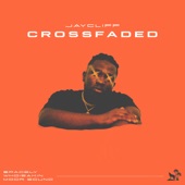 Crossfaded (feat. $pacely, Whoisakin & Moor Sound) artwork