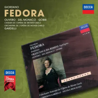 Fedora, Act 3: Tutto tramonta by Magda Olivero, Dame Kiri Te Kanawa, Mario del Monaco, Orchestre national de l'Opéra de Monte-Carlo & Lamberto Gardelli song reviws