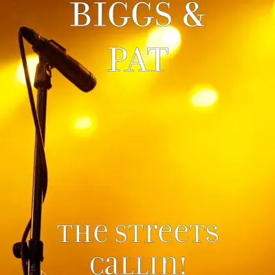 The Streets Callin! - Single - Biggs