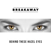 Behind These Hazel Eyes artwork