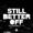 Armin Van Buuren & Tom Staar ft Mosimann - Still Better Off