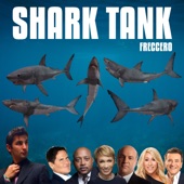 Freccero - Shark Tank
