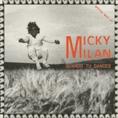 Micky Milan - Quando Tu Dances (Willie Graff Edit)