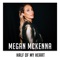 Half of My Heart - Megan McKenna lyrics