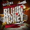 Blood Money (feat. Mackovellii) - DJ June lyrics