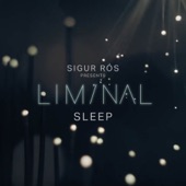 Sigur Rós Presents Liminal Sleep artwork