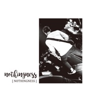 NOTHINGNESS - EP artwork