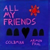 All My Friends - Single