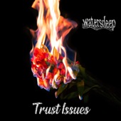 Trust Issues - EP artwork