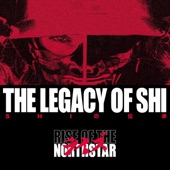 The Legacy of Shi artwork