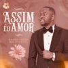 Halison Paixao - Assim é o Amor (feat. Anna Joyce)