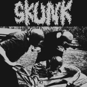 Skunk - Life Of Despair