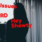 Hey Shawty artwork