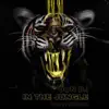 In the Jungle - Single album lyrics, reviews, download