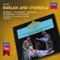 Ruslan and Lyudmila, Act 2: Entr'acte - Valery Gergiev & Mariinsky Orchestra lyrics