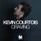 Craving - Kevin Courtois lyrics