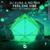 Feel the Vibe (Steff da Campo Remix) - Single