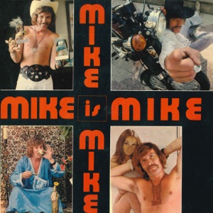 Mike Kennedy - Mike Is Mike - Zortam Music