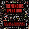 Tremendous Operation (feat. DJ Eclipse) - Single