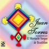 Juan Torres (feat. Mariachi Vargas de Tecatitlan)
