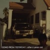 Song From Yesterday: After 6 Years Old