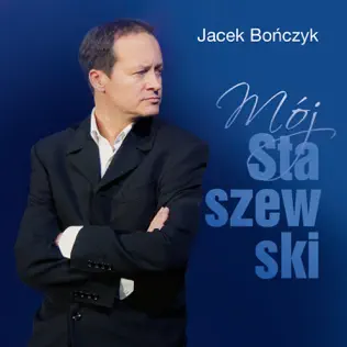 ladda ner album Jacek Bończyk - Mój Staszewski