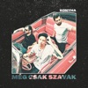 Még csak szavak - Single