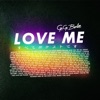 Love Me - Single