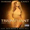 Stream & download Triumphant (Get 'Em) [feat. Rick Ross & Meek Mill] - Single