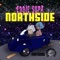Northside (feat. Clarkairlines) - Eddie Supa lyrics