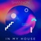 In My House - Single